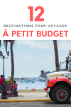 Voyager à Petit Budget: 12 Destinations Idéales - Moi, Mes Souliers