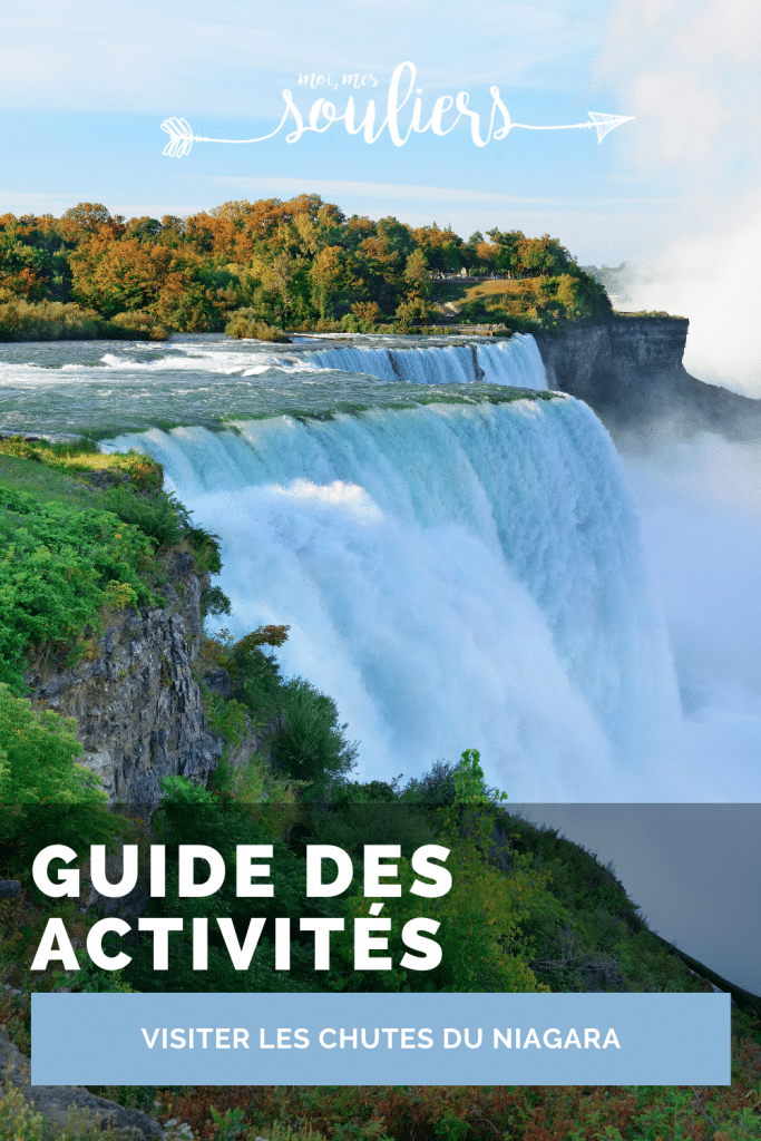 Guide pratique pour visiter les chutes du Niagara: où manger, ou loger et quoi faire