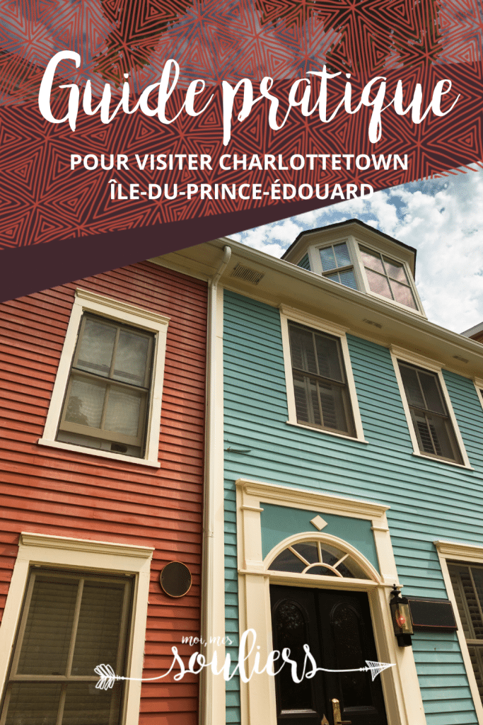 Guide pratique pour visiter Charlottetown à l'Île-du-Prince-Édouard