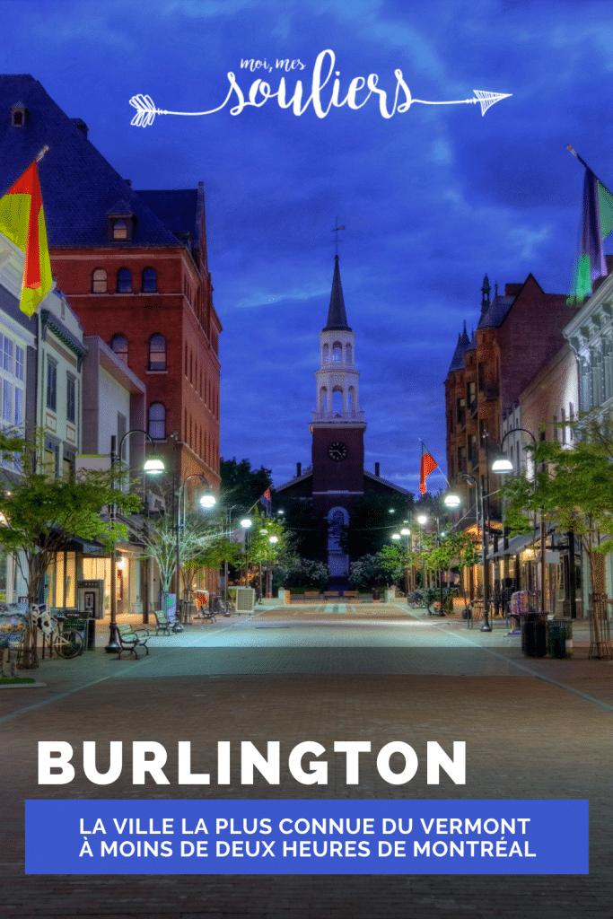 Visiter Burlington, ville du Vermont aux États-Unis