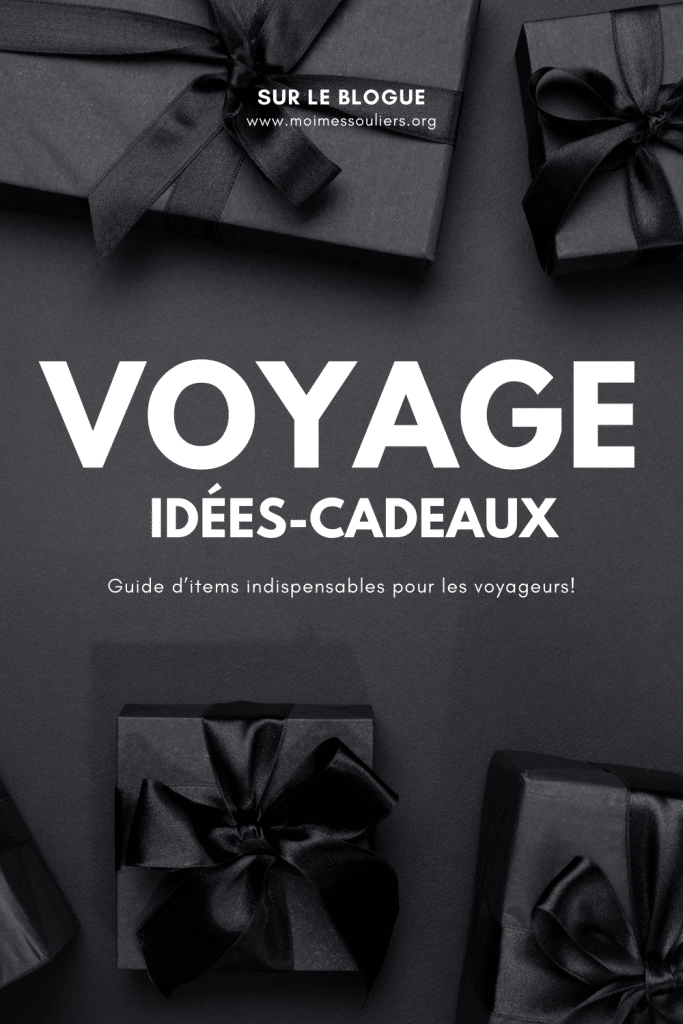 Idées-cadeaux pour voyageurs