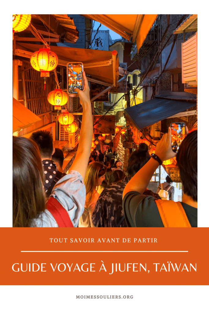 Guide voyage à Jiufen, Taïwan